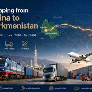 Shipping from China to Turkmenistan with rail freight, TIR truck freight, air cargo, Ashgabat delivery and Central Asia logistics route map